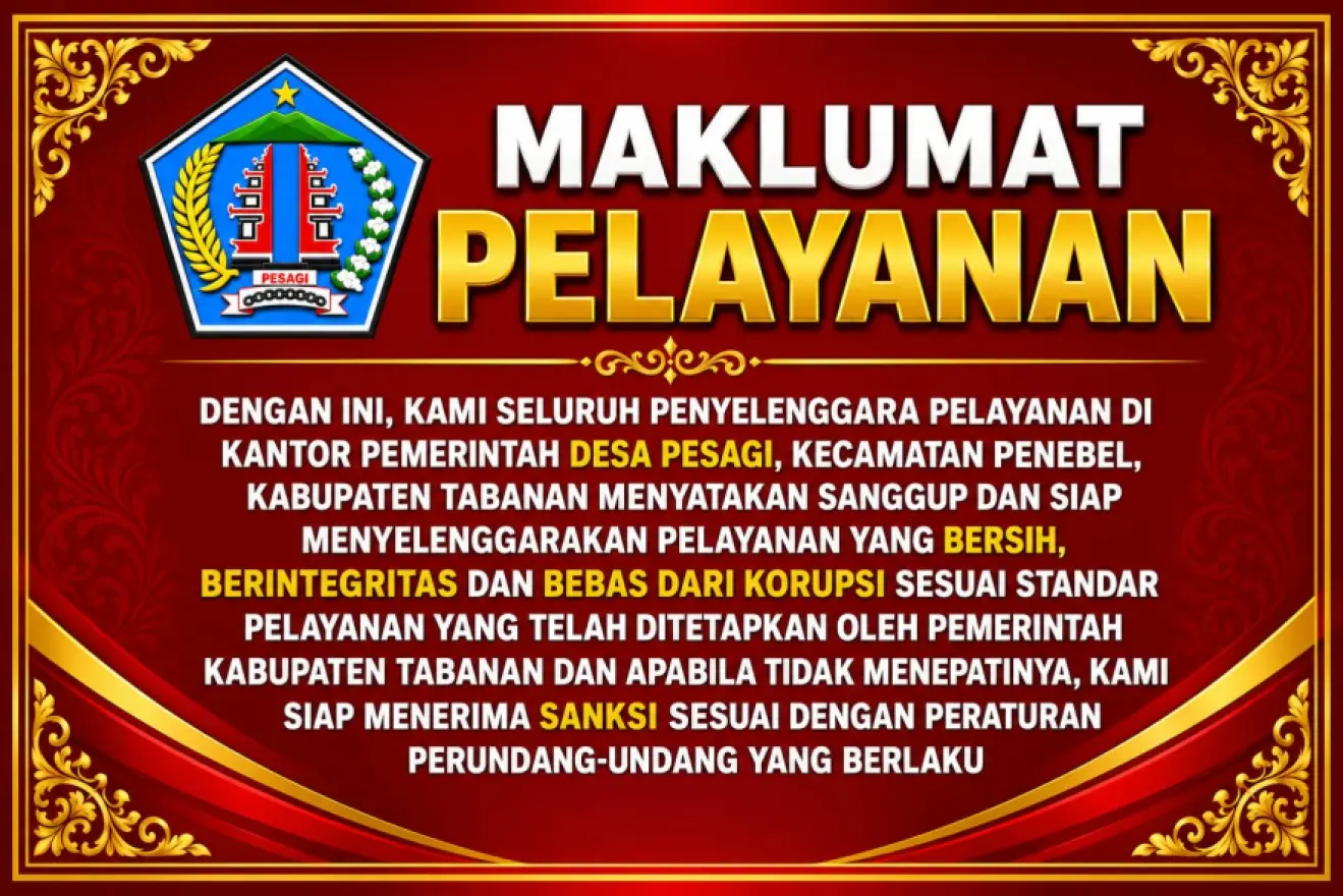 MAKLUMAT PELAYANAN KANTOR DESA PESAGI
